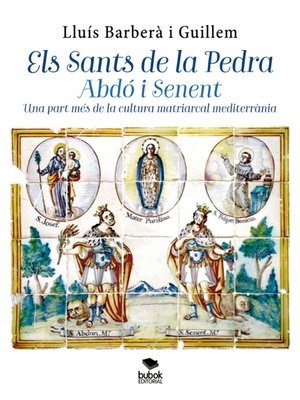 cover image of Els Sants de la Pedra Abdó i Senent